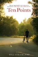 Ten Points di Bill Strickland edito da Hyperion Books