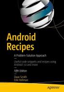 Android Recipes di Erik Hellman, Dave Smith edito da Apress
