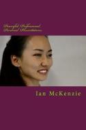 Powerful, Professional, Personal Presentations di Ian McKenzie edito da Createspace