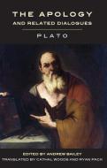 Plato:  The Apology and Related Dialogues di Plato edito da Broadview Press