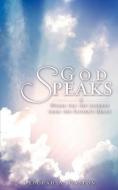 God Speaks di Deborah A. Gaston edito da XULON PR