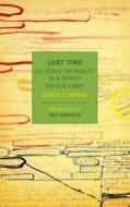 Lost Time di Eric Karpeles, Jozef Czapski edito da The New York Review of Books, Inc