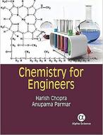 Chemistry for Engineers di H.K. Chopra, A. Parmar edito da Alpha Science International Ltd