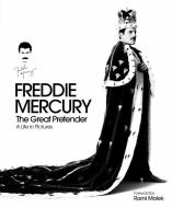 Freddie Mercury di Richard Gray edito da Carlton Books Ltd.