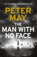 The Man With No Face di Peter May edito da Quercus Publishing Plc
