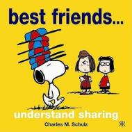 Best Friends... Understand Sharing di #Schulz,  Charles M edito da Ravette Publishing Ltd