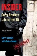Insider di Gerry Bradley, Brian Feeney edito da O'brien Press Ltd