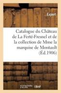 Catalogue D'objets D'art Et D'ameublement, Faiences, Anciennes Tapisseries Des Gobelins di COLLECTIF edito da Hachette Livre - BNF