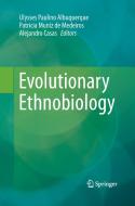 Evolutionary Ethnobiology edito da Springer International Publishing