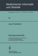 Wachstumskinetik di U. Feldmann edito da Springer Berlin Heidelberg