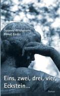 Eins, Zwei, Drei, Vier, Eckstein ... di Susanne Witzigmann, Almut Bieder edito da Books On Demand