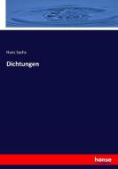 Dichtungen di Hans Sachs edito da hansebooks