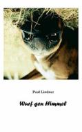 Wurf gen Himmel di Paul Lindner edito da Books on Demand