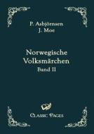 Norwegische Volksmärchen di P. Asbjörnsen, J. Moe edito da Europäischer Hochschulverlag