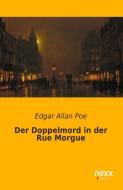 Der Doppelmord in der Rue Morgue di Edgar Allan Poe edito da nexx verlag gmbh