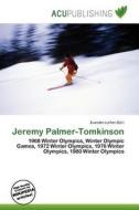 Jeremy Palmer-tomkinson edito da Acu Publishing