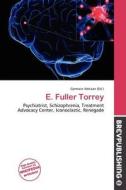 E. Fuller Torrey edito da Brev Publishing
