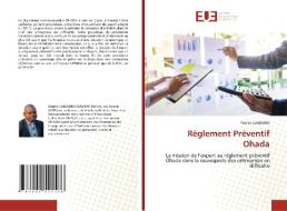 Règlement Préventif Ohada di Patrick Lukombo edito da Éditions universitaires européennes