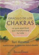 Oráculo de los chakras : la guía espiritual que transformará tu vida di Tori Hartman edito da Arkano Books