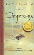 Despereaux di Kate DiCamillo edito da Lectorum Publications