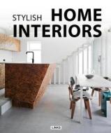 Stylish Home Interiors di Carles Broto edito da Links International