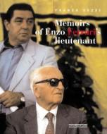 Memoirs Of Mr Ferrari's Lieutenant di Franco Gozzi edito da Giorgio Nada Editore