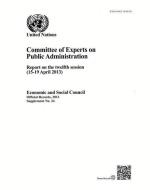 Report of the Committee of Experts on Public Administration on the Twelfth Session di United Nations edito da United Nations Publications