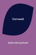 Cornwall di Sabine Baring-Gould edito da Alpha Editions