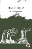 Hard Times di Charles Dickens edito da DOUBLE 9 BOOKSLLP