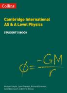 Cambridge International As & A Level Physics Student's Book di Michael Smyth, Lynn Pharaoh, Richard Grimmer, Chris Bishop, Carol Davenport edito da Harpercollins Publishers