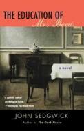 The Education of Mrs. Bemis di John Sedgwick edito da Harper Perennial