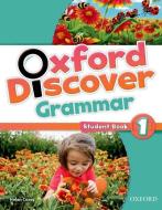 Oxford Discover: 1: Grammar di Oxford Editor edito da OUP Oxford