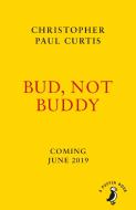 Bud, Not Buddy di Christopher Paul Curtis edito da Penguin Books Ltd