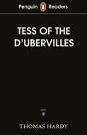 Penguin Readers Level 6: Tess Of The D'Urbervilles (ELT Graded Reader) di Thomas Hardy edito da Penguin Random House Children's UK