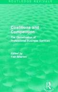 Coalitions And Competition edito da Taylor & Francis Ltd