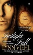 Twilight Fall di Lynn Viehl edito da Penguin Putnam Inc