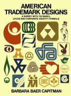 American Trademark Designs di Barbara Baer Capitman edito da DOVER PUBN INC
