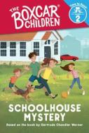 Schoolhouse Mystery (the Boxcar Children: Time to Read, Level 2) edito da ALBERT WHITMAN & CO