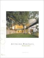 Houses di Antoine Predock edito da Rizzoli International Publications