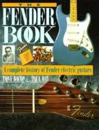 The Fender Book di Tony Bacon, Paul Day edito da Backbeat Uk