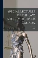 Special Lectures of the Law Society of Upper Canada; 1978 di Anonymous edito da LIGHTNING SOURCE INC