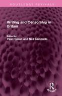 Writing And Censorship In Britain edito da Taylor & Francis Ltd