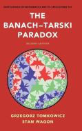 The Banach-Tarski Paradox di Grzegorz Tomkowicz, Stan Wagon edito da Cambridge University Press