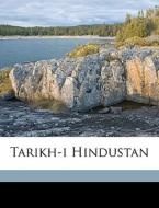 Tarikh-i Hindustan di Muhammad Zaka'ullah edito da Nabu Press