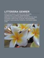 Litter Ra Genrer: Epos, Epik, Novell, Fa di K. Lla Wikipedia edito da Books LLC, Wiki Series