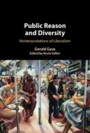 Public Reason And Diversity di Gerald Gaus edito da Cambridge University Press