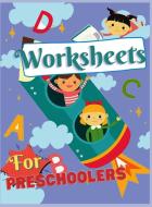 Worksheets for Preschoolers, Kindergarten di Keegan Thompson edito da Keegan Thompson