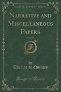Narrative And Miscellaneous Papers, Vol. 1 Of 2 (classic Reprint) di Thomas de Quincey edito da Forgotten Books