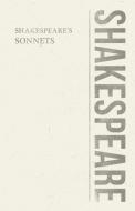 Shakespeare's Sonnets di William Shakespeare edito da Bowen Press