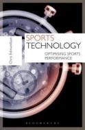 Sports Technology di Chris Edmundson edito da Bloomsbury Publishing Plc